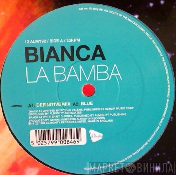 Bianca  - La Bamba