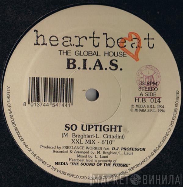 Bias - So Uptight