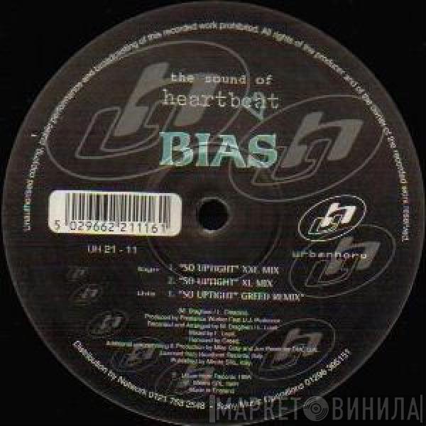 Bias - So Uptight