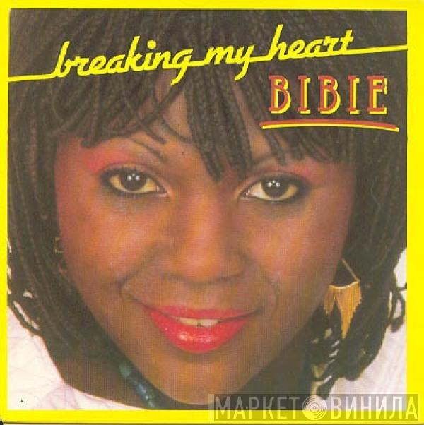  Bibie  - Breaking My Heart