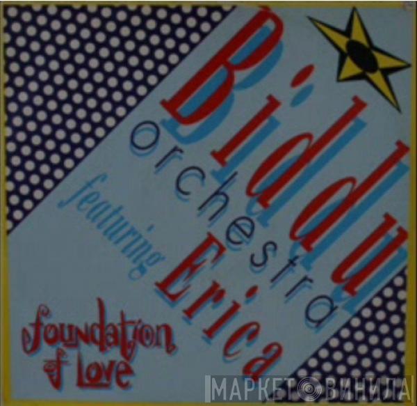 Biddu Orchestra, Erica Holland - Foundation Of Love