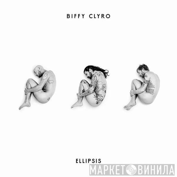 Biffy Clyro - Ellipsis
