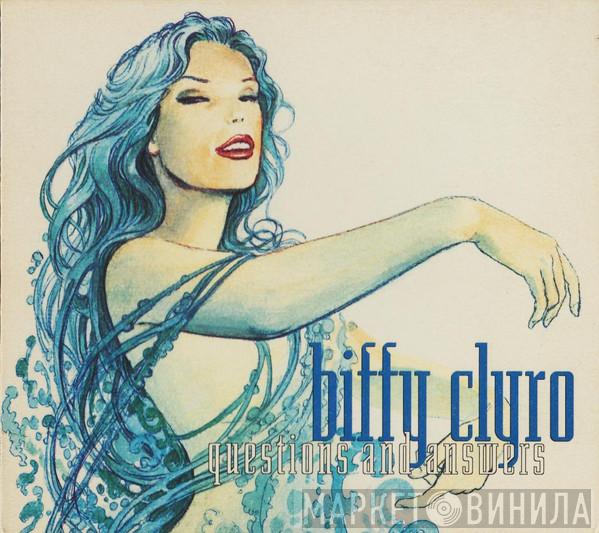 Biffy Clyro - Questions And Answers