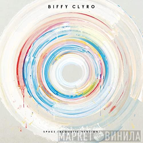  Biffy Clyro  - Space (Acoustic Version)