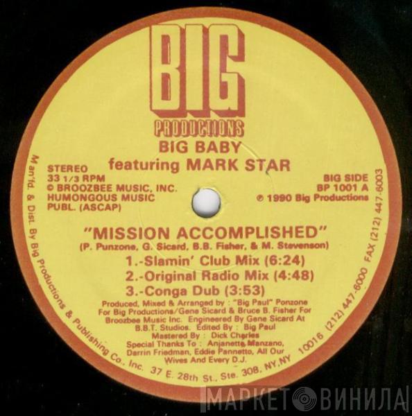 Big Baby, Mark Star - Mission Accomplished