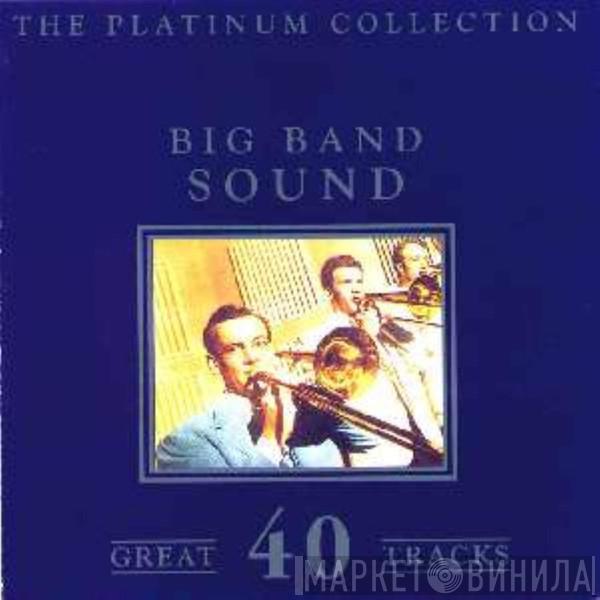  - Big Band Sound