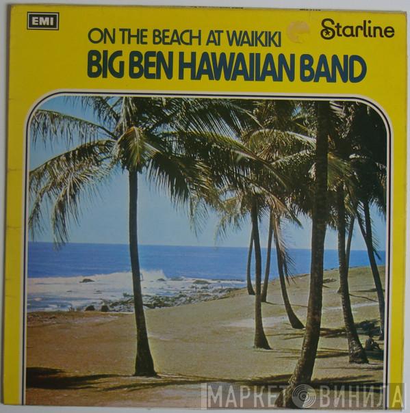 Big Ben Hawaiian Band - On The Beach At Waikiki