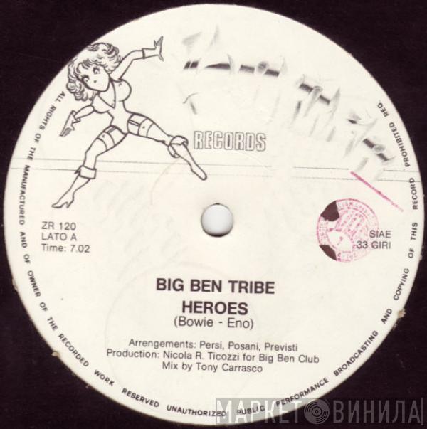  Big Ben Tribe  - Heroes