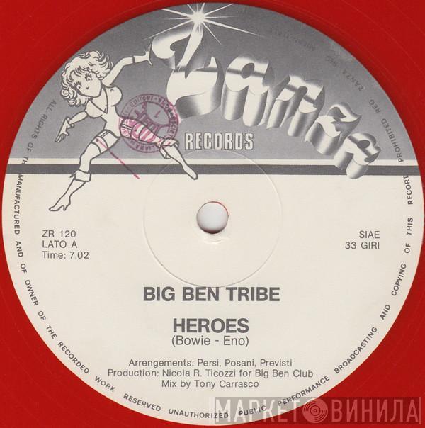  Big Ben Tribe  - Heroes