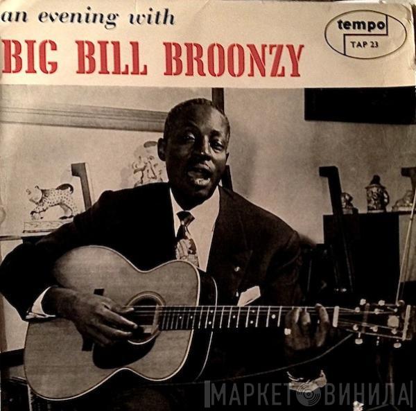 Big Bill Broonzy - An Evening With