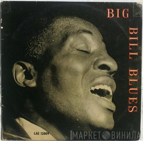 Big Bill Broonzy - Big Bill Blues