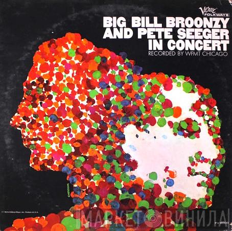Big Bill Broonzy, Pete Seeger - Big Bill Broonzy And Pete Seeger In Concert