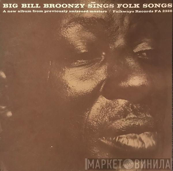 Big Bill Broonzy - Sings Folk Songs