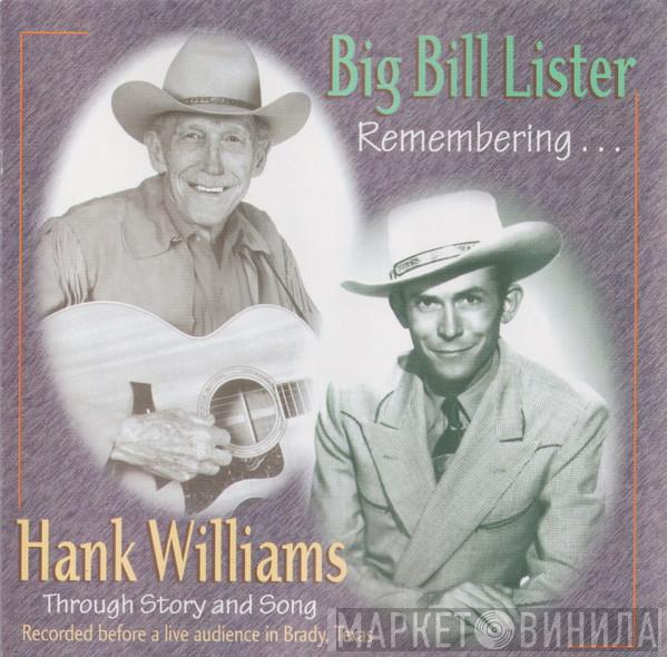 Big Bill Lister - Remembering... Hank Williams