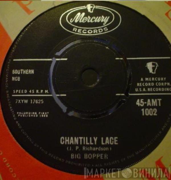  Big Bopper  - Chantilly Lace