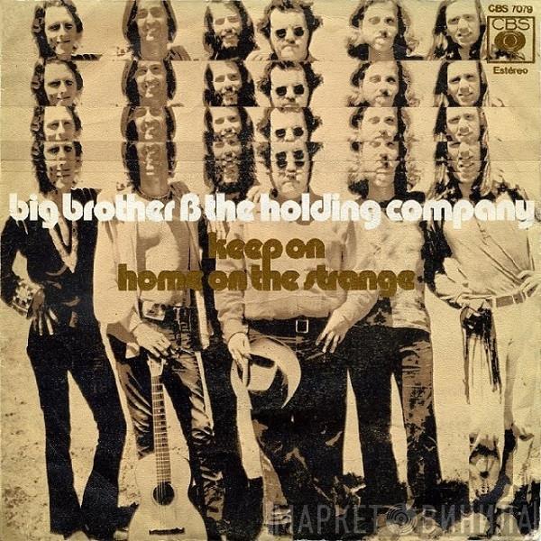 Big Brother & The Holding Company - Keep On