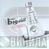  - Big Chill Classics