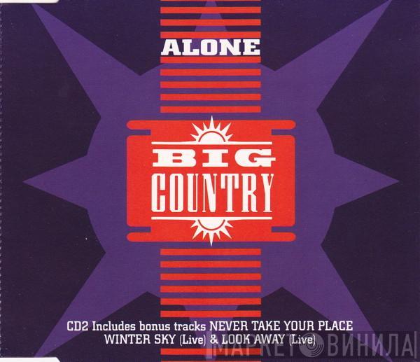 Big Country - Alone