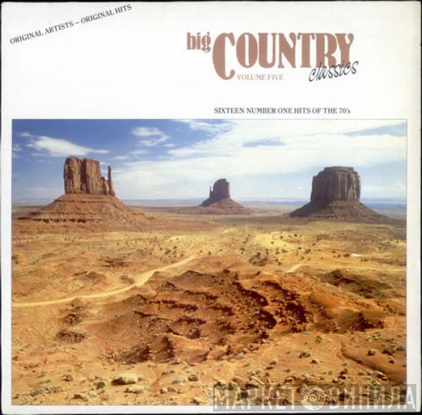  - Big Country Classics Volume Five