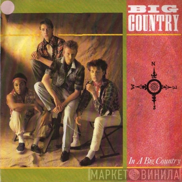 Big Country - In A Big Country