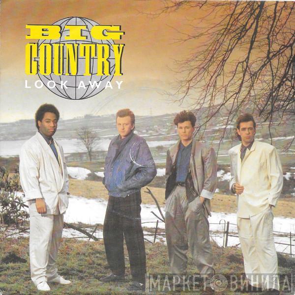 Big Country - Look Away