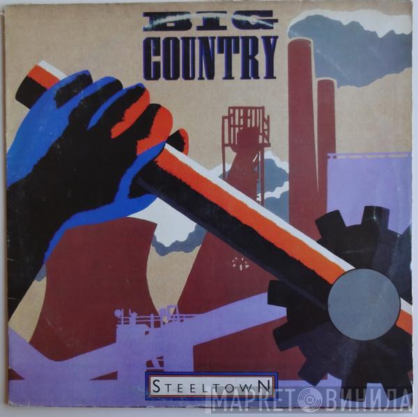  Big Country  - Steeltown