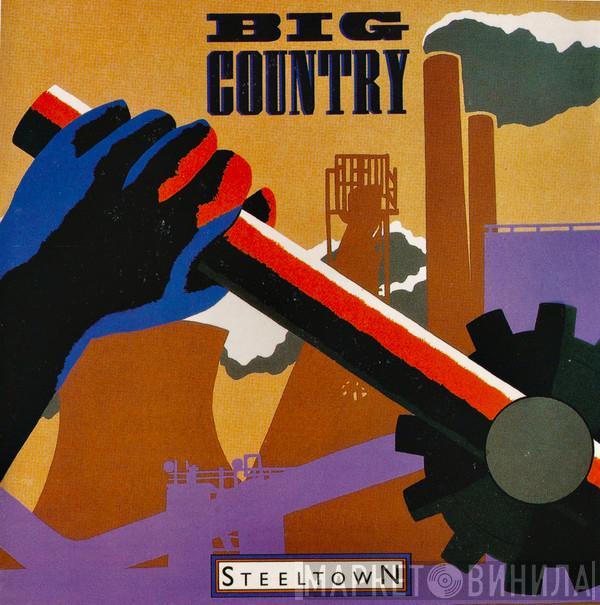  Big Country  - Steeltown