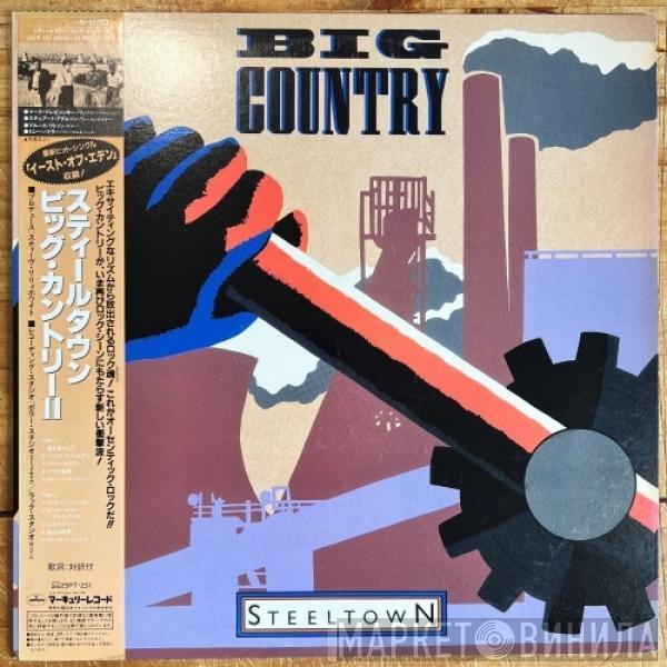  Big Country  - Steeltown