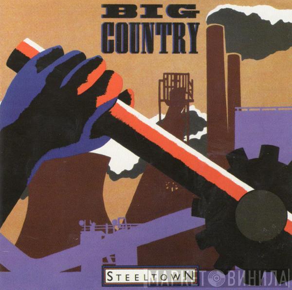  Big Country  - Steeltown