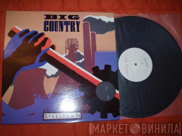  Big Country  - Steeltown