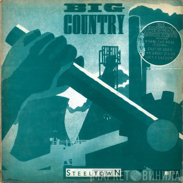  Big Country  - Steeltown