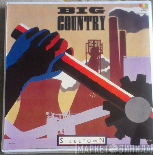  Big Country  - Steeltown