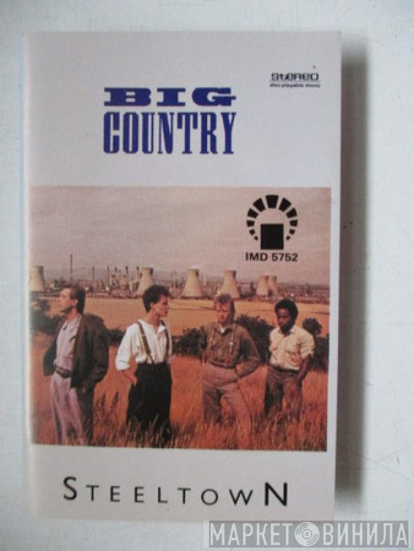  Big Country  - Steeltown