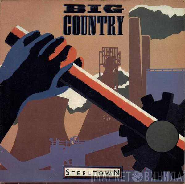  Big Country  - Steeltown