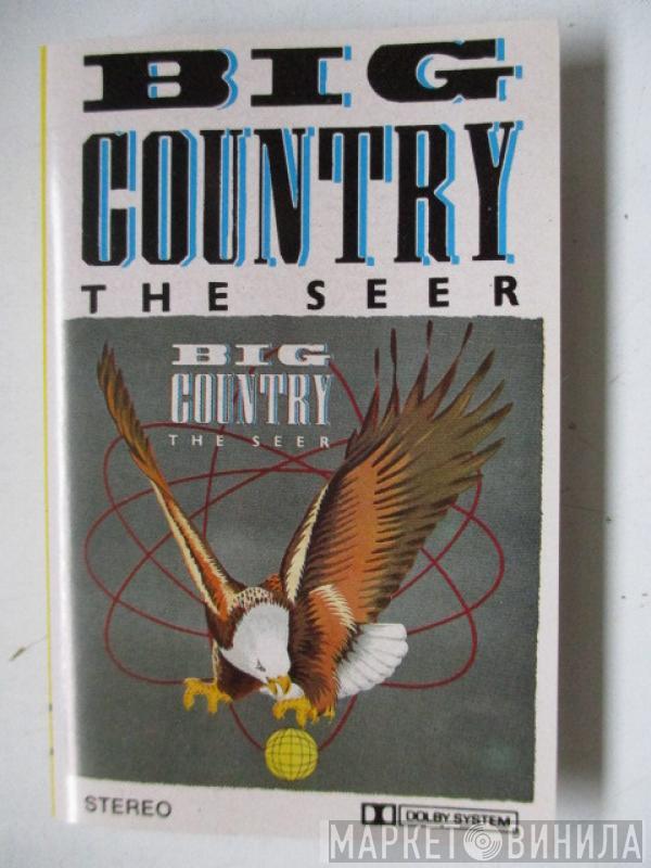  Big Country  - The Seer