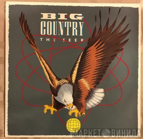  Big Country  - The Seer