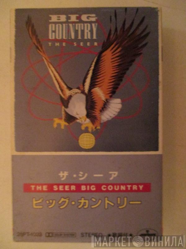  Big Country  - The Seer