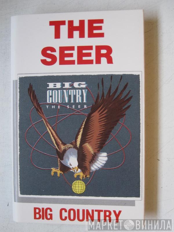  Big Country  - The Seer