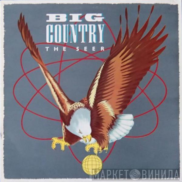  Big Country  - The Seer