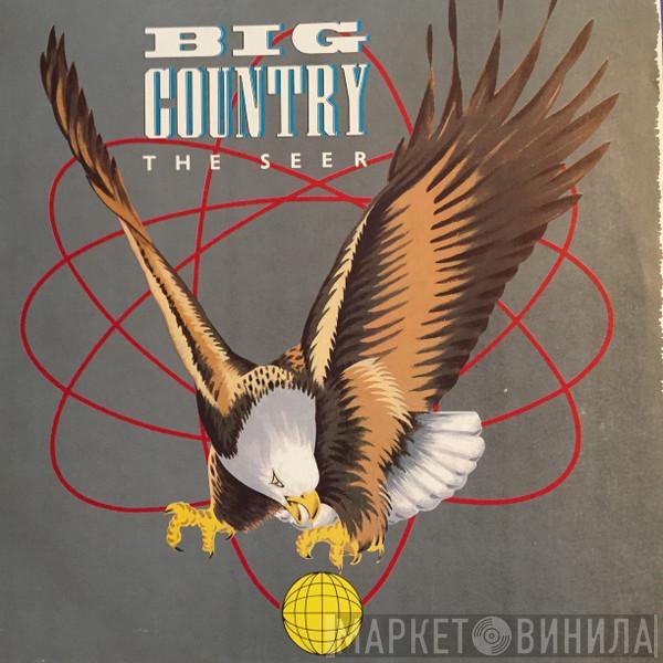  Big Country  - The Seer