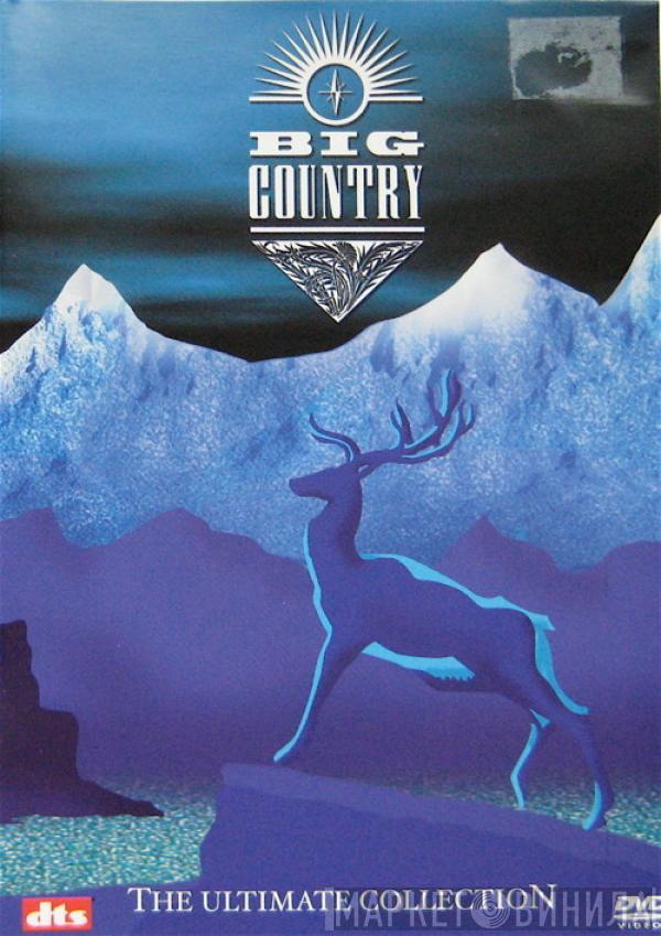 Big Country - The Ultimate Collection