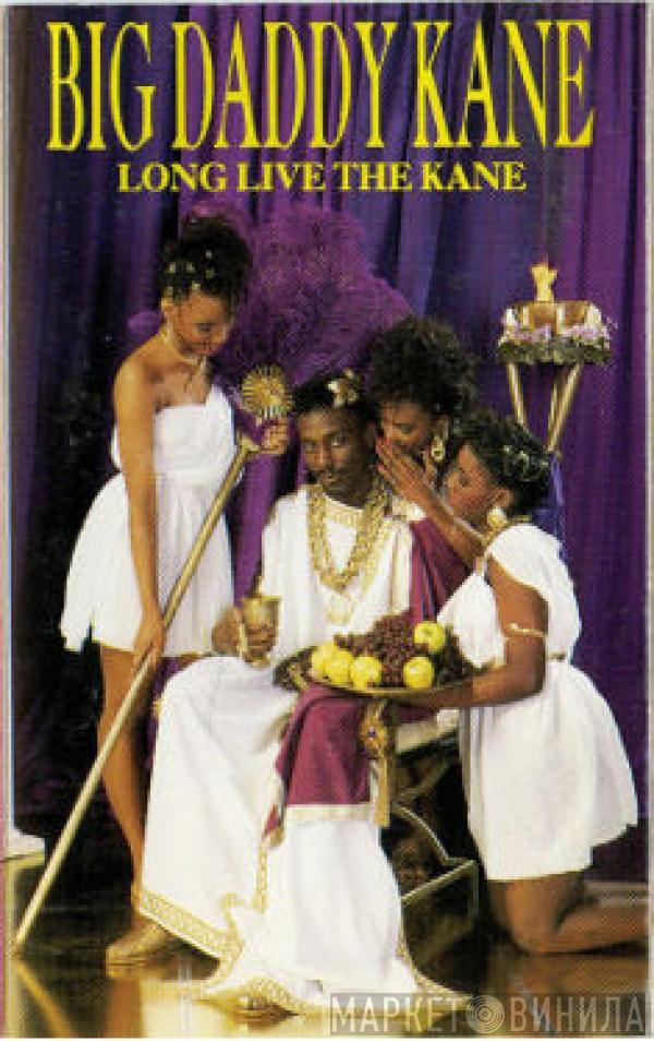  Big Daddy Kane  - Long Live The Kane