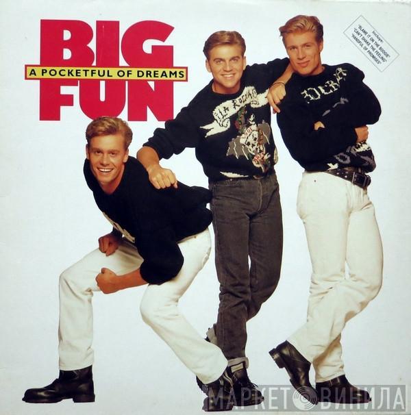 Big Fun - A Pocketful Of Dreams