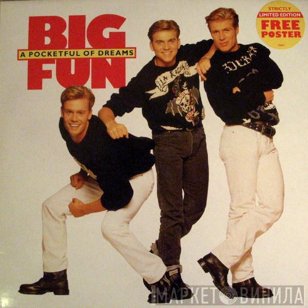 Big Fun - A Pocketful Of Dreams