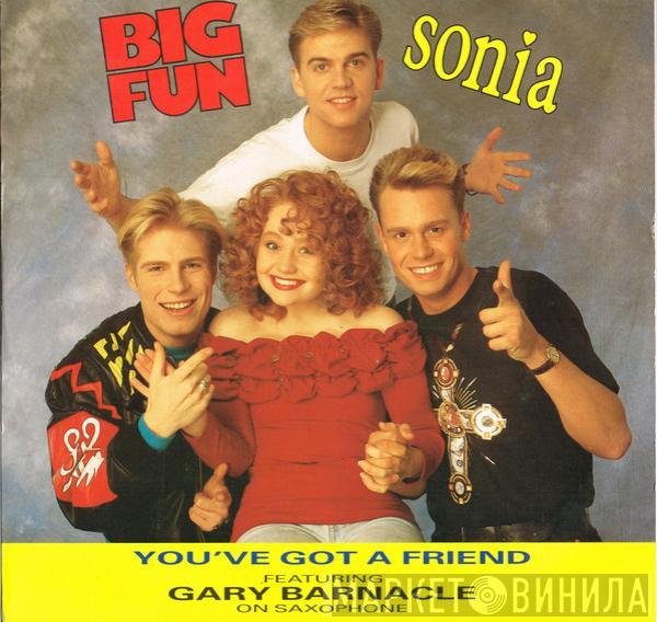 Big Fun, Sonia - You've Got A Friend