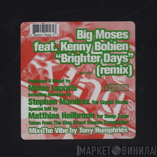 Big Moses, Kenny Bobien - Brighter Days (Remix)