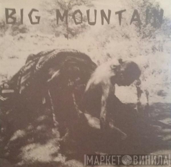  - Big Mountain - Benefit Compilation