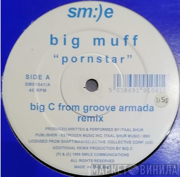 Big Muff - Pornstar