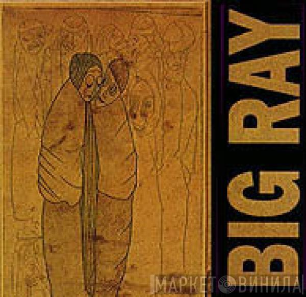 Big Ray - Naked