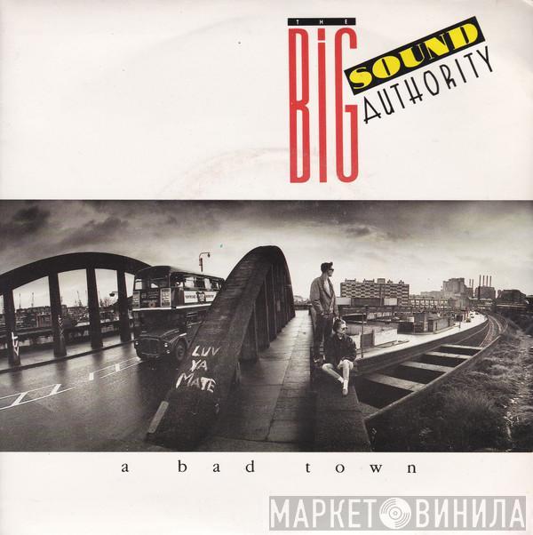 Big Sound Authority - A Bad Town